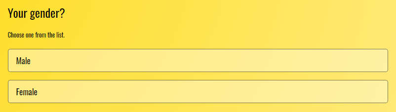 Question: Your gender? 1. Male 2. Female